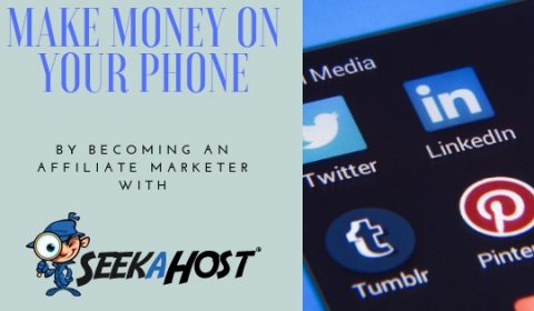 Make money on your phone with Seekahost