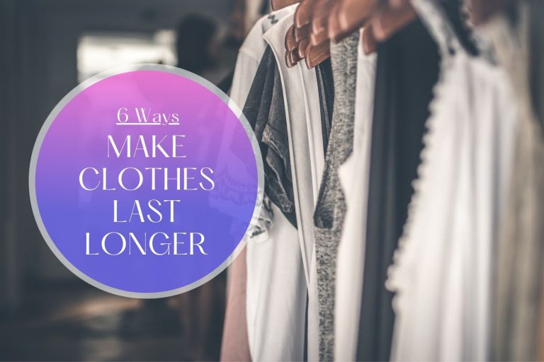 Ways-to-Make-Clothes-Last-Longer